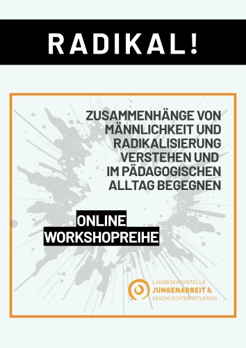 Flyer zur Veranstaltungsreihe "Radikal!"